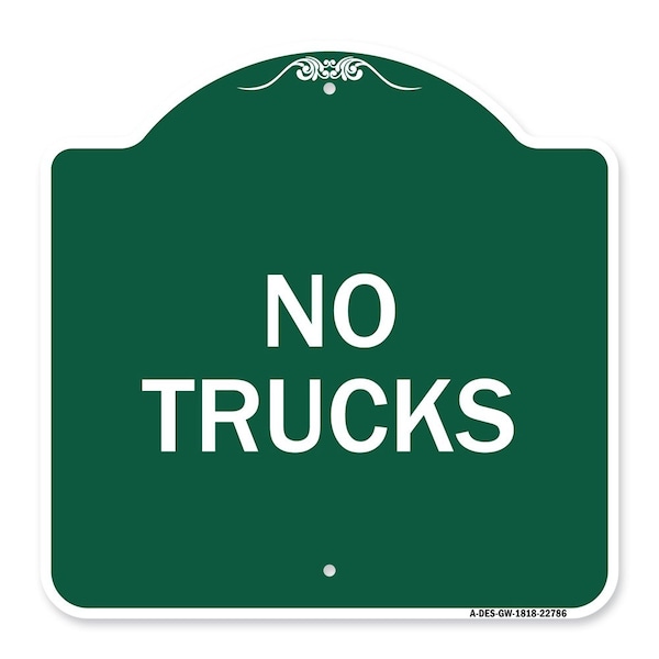 Designer Series Sign-Truck Sign No Trucks, Green & White Aluminum Sign, 18" x 18", GW-1818-22786